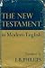 The New Testament in Modern English