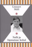 Nulli ja lõpmatuse kohal (Eesti mõttelugu, #21)