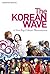 The Korean Wave: A new pop ...