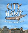 City Hawk by Meghan Mccarthy