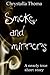 Smoke and Mirrors