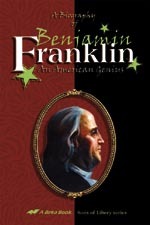 From Boyhood to Manhood - the Life of Benjamin Franklin