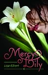 Mercy Lily