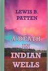 A Death in Indian Wells A Death in Indian Wells
