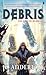 Debris (The Veiled Worlds, #1)