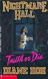 Truth or Die (Nightmare Hall, #15)