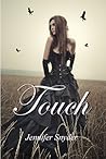 Touch by Jennifer Snyder