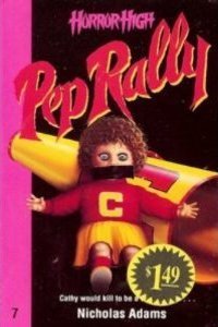 Pep Rally (Horror High, #7)