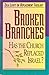 Broken Branches: Has the Ch...