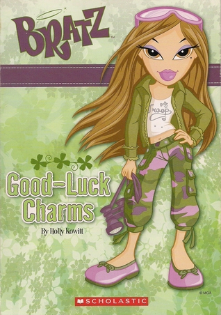 Bratz: Good-Luck Charms (Paperback)