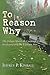To Reason Why: The Debate About the Causes of U.S. Involvement in the Vietnam War