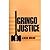 Gringo Justice by Alfredo Mirande