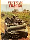 Vietnam Tracks: Armor in Battle 1945-75