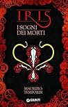Iris. I Sogni dei...