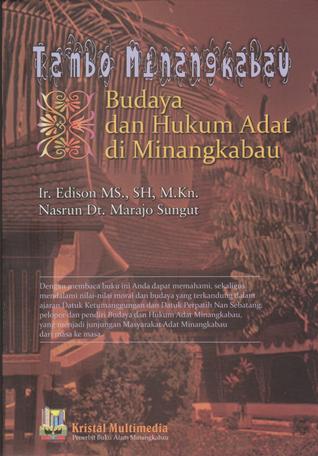 Tambo Minangkabau: Budaya dan Hukum Adat di Minangkabau (Paperback)