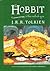 The Hobbit, or There and Back Again by J.R.R. Tolkien
