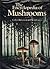 The encyclopedia of mushrooms
