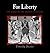 For Liberty: The Story of t...