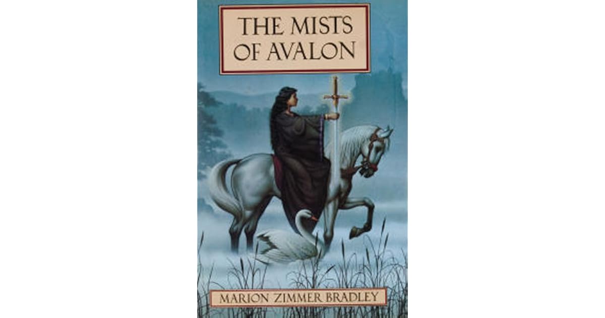The Mists of Avalon (Avalon, #1) by Marion Zimmer Bradley