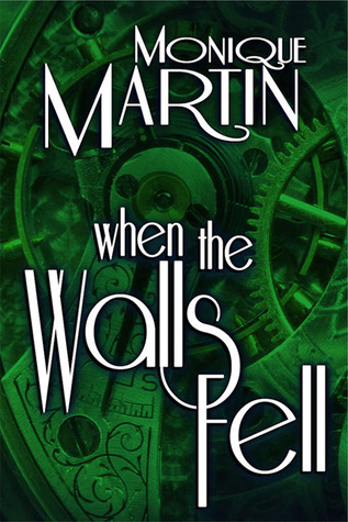 When the Walls Fell  (Out of Time, #2)