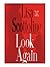 Look Again by Lisa Scottoline