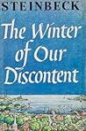 The Winter of Our Discontent by John Steinbeck