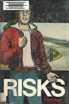 Risks by David  Rees