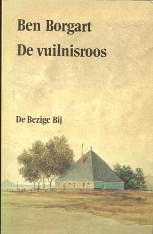 De vuilnisroos (Mass Market Paperback)