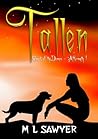 Tallen by M.L. Sawyer