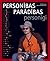 Personības. Parādības. Personīgi. by Dita Rietuma