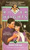 Going Too Far (River Heights, #3)