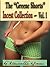 The "Greene Shorts" Incest Collection; Volume 1