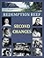Second Chances (Redemption ...