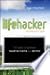 Lifehacker: The Guide to Working Smarter, Faster, and Better
