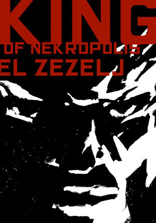 King of Nekrópolis (Paperback)