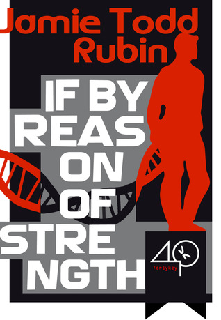 If By Reason of Strength (Kindle Edition)