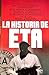 La historia de ETA