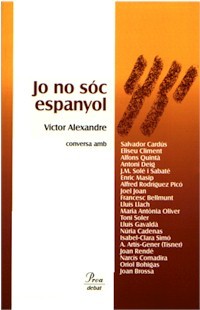 Jo no sóc espanyol (Paperback)
