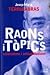 Raons i tòpics by Josep Maria Terricabras