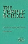 The Temple Scroll: An Introduction, Tranlation and Commentary (Jsot Supplement Series, 34)