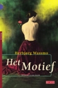 Het motief (Paperback)