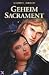 Geheim Sacrament by Sherryl Jordan Geheim Sacrament by Sherryl Jordan