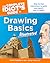 The Complete Idiot's Guide to Drawing Basics Illustrated