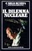 Il dilemma nucleare