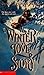 A Winter Love Story by Jane Claypool Miner