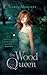 The Wood Queen by Karen Mahoney