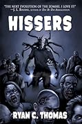 Hissers