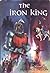 The Iron King (The Accursed...