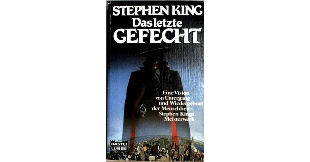 Das letzte Gefecht by Stephen King