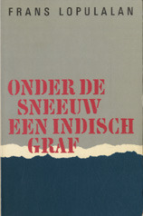 Onder de sneeuw een Indisch graf (Paperback)